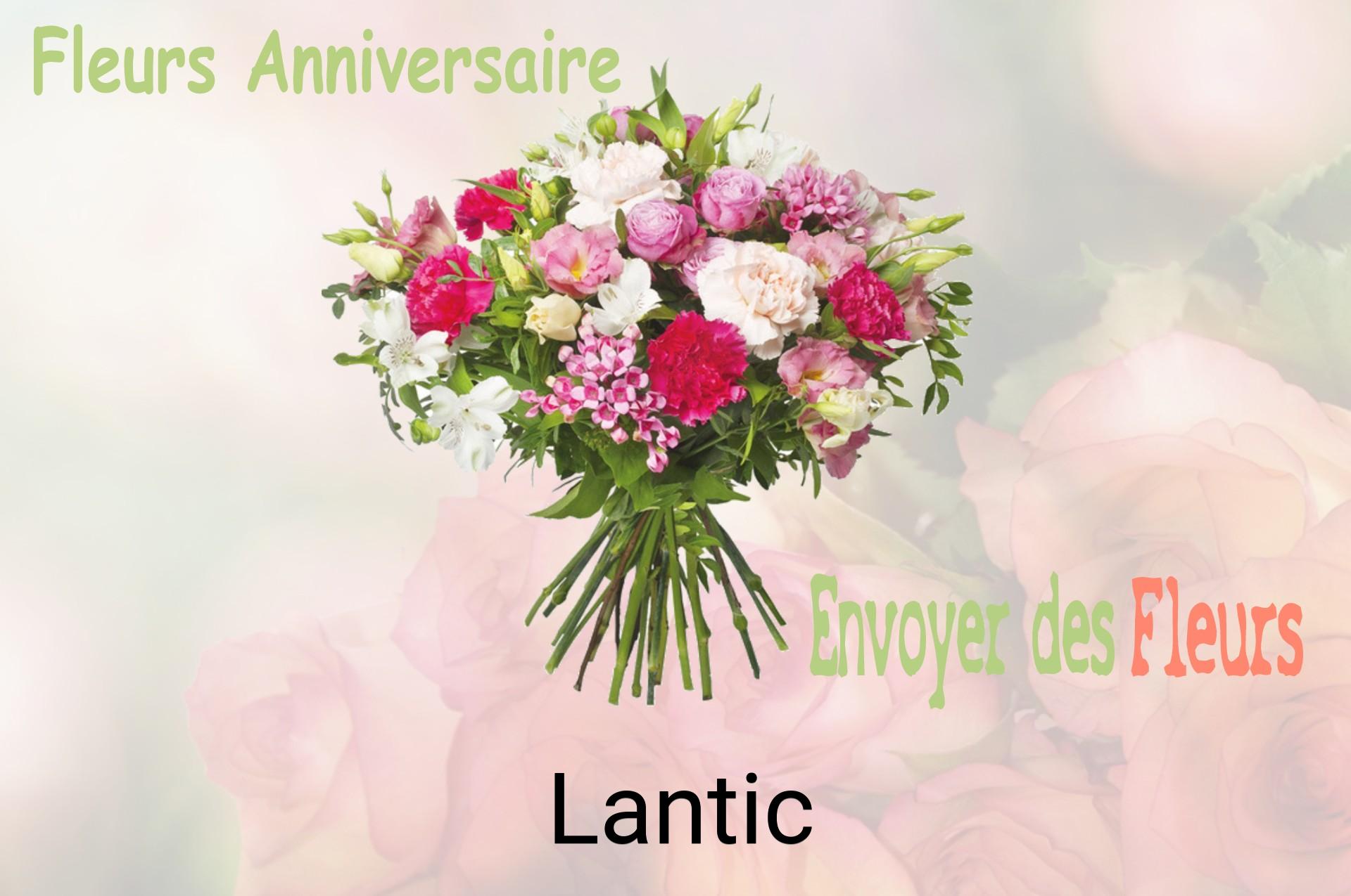 Bouquet de fleurs d’anniversaire livré à Lantic